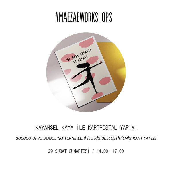 29 Şubat: Kayansel Kaya ile Kartpostal Yapımı