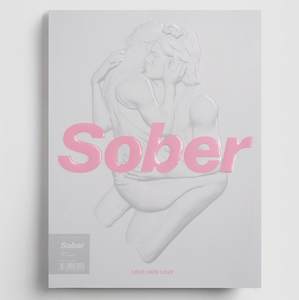 SOBER NO 03 - LOVE HATE LOVE